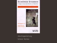 Schöner Sterben